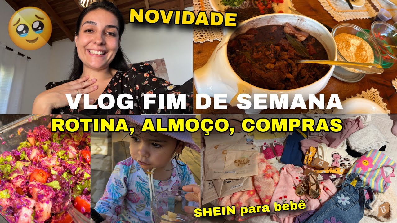 FIM DE SEMANA, CHURRASCO EM FAMÍLIA, SALADA TROPICAL, ALMOÇO NA CASA DA MÃE, COMPRAS PARA BEBÊ