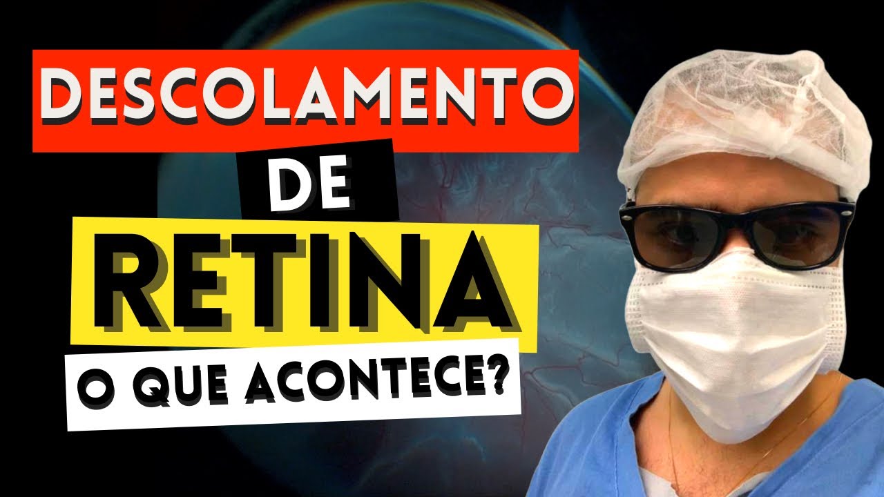 O que é o descolamento de retina ? E o descolamento do vítreo ? / Riscos , sintomas e tratamento