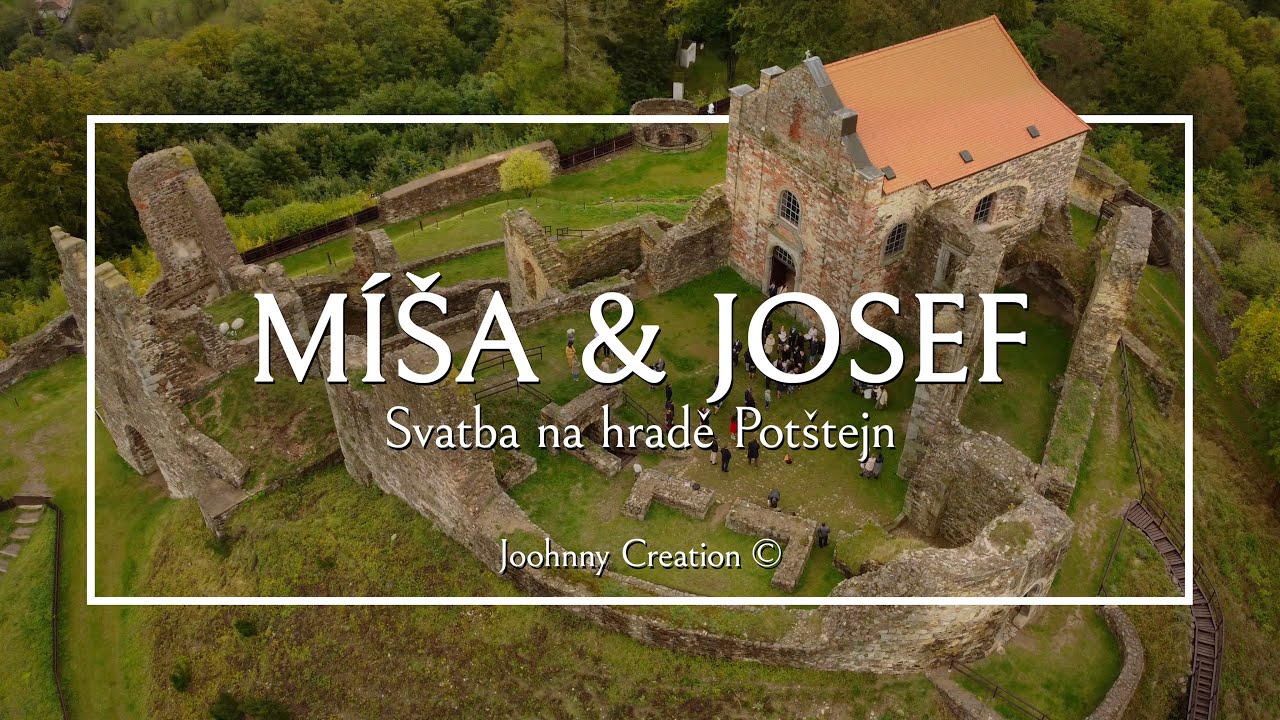 SVATEBNÍ VIDEO | Míša & Josef #2 | Wedding Highlights | SVATBA NA HRADĚ POTŠTEJN | Joohnny Creation