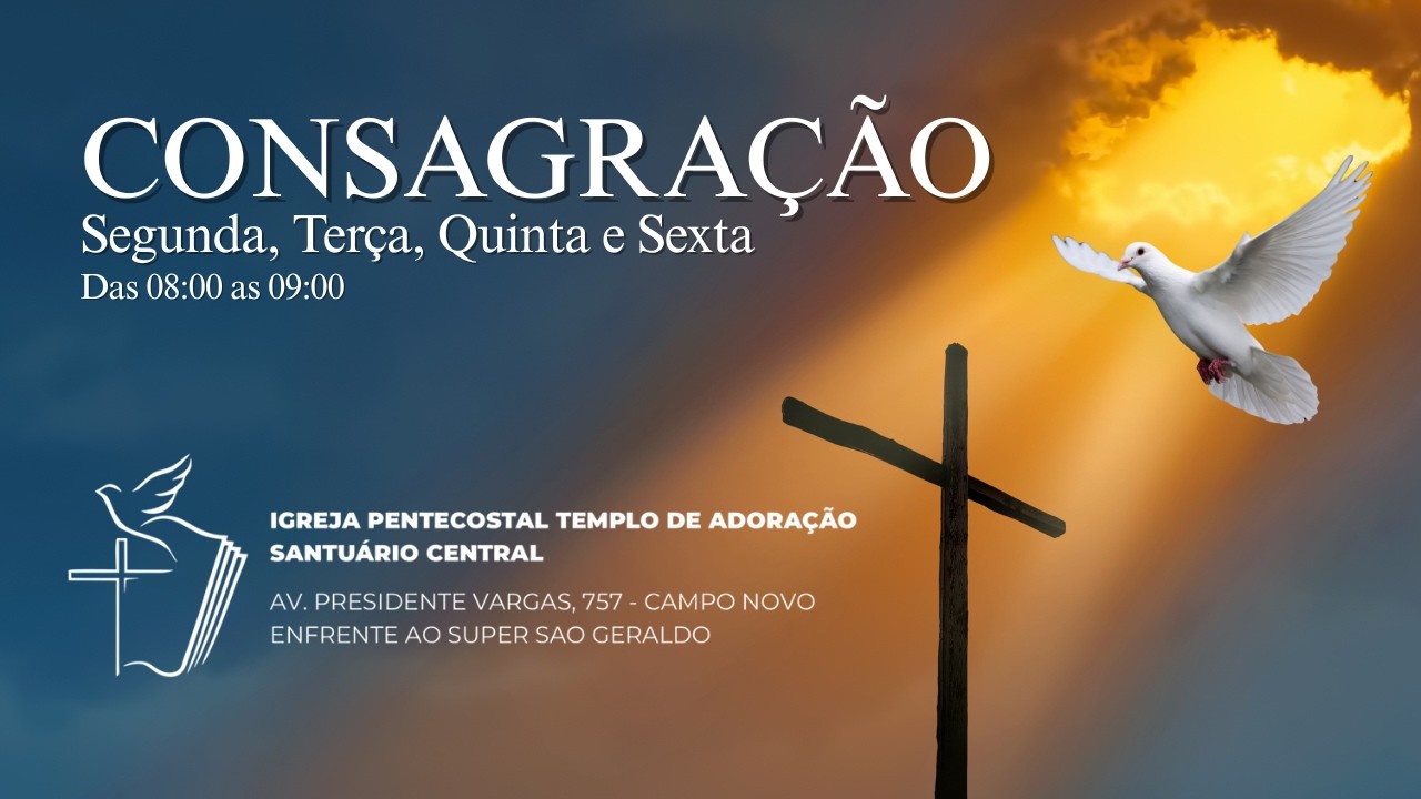 CONSAGRAÇÃO