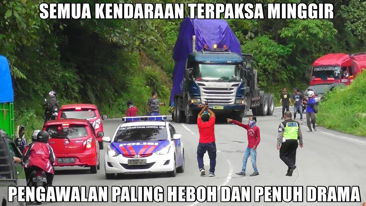 Lebih Heboh Dan Penuh Drama, Part 2 Pengawalan Truk Muatan Terberat di Sitinjau Lauik