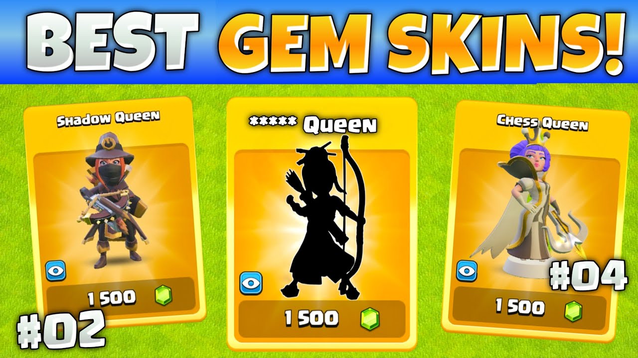 WHICH IS BEST ARCHER QUEEN HERO SKINS FOR GEMS IN CLASH OF CLANS 2026 