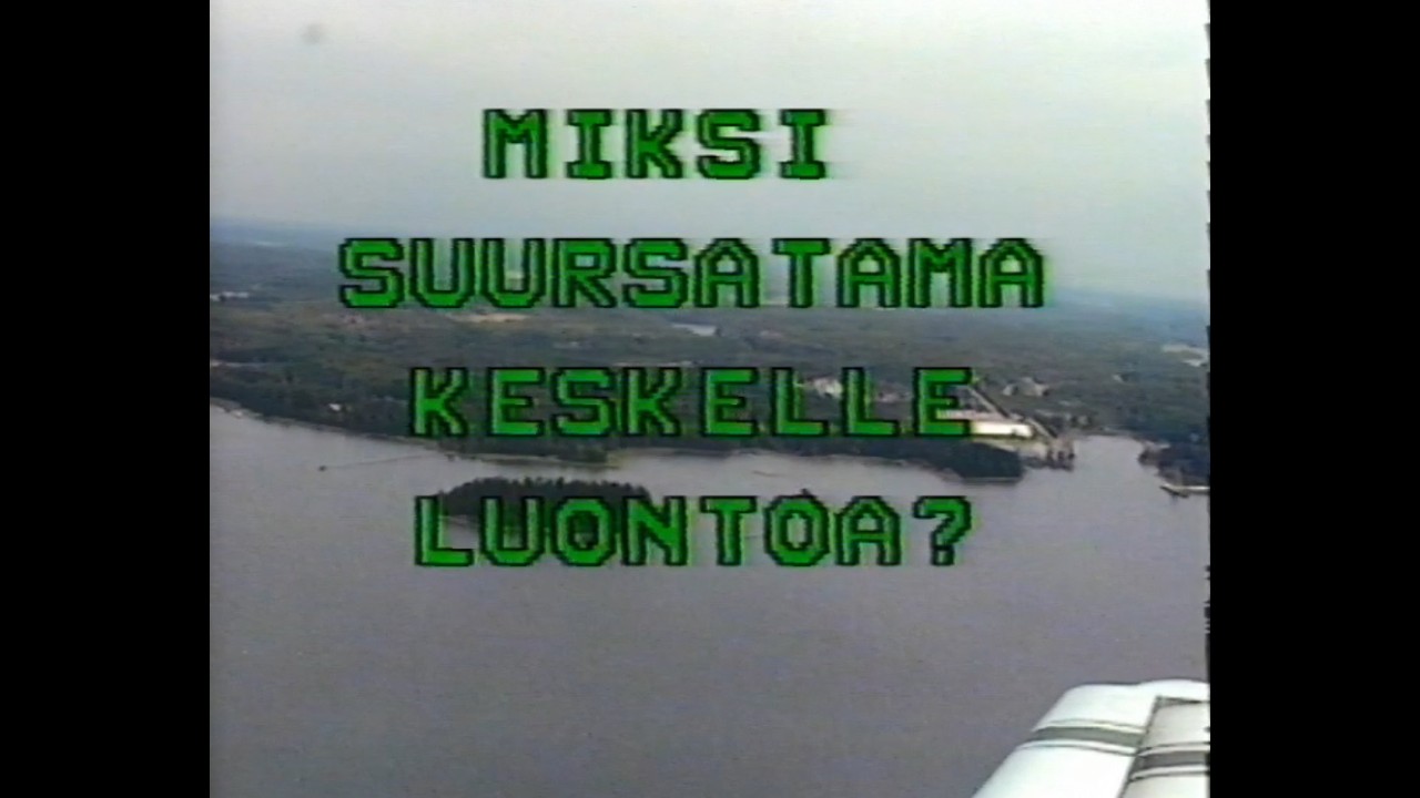 Miksi suursatama keskelle luontoa? (1996)