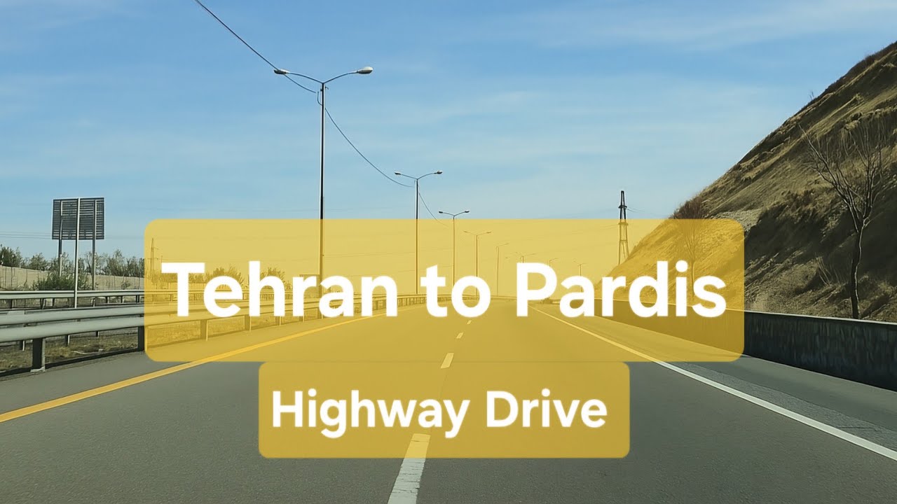 Tehran to Pardis Expressway Drive | Relaxing Daytime POV in 4K UHD via xiaomi A800s