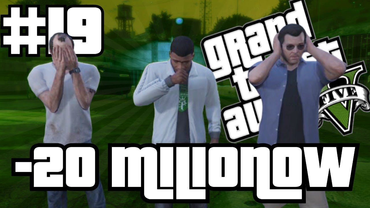 GTA 5 [#19] - Najgorszy NAPAD! (M4tteo)