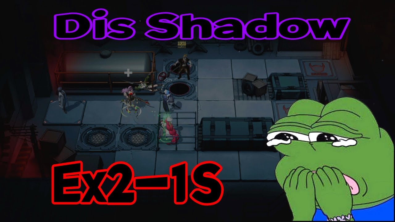 Path to Nowhere Dis Shadow EX2-1S