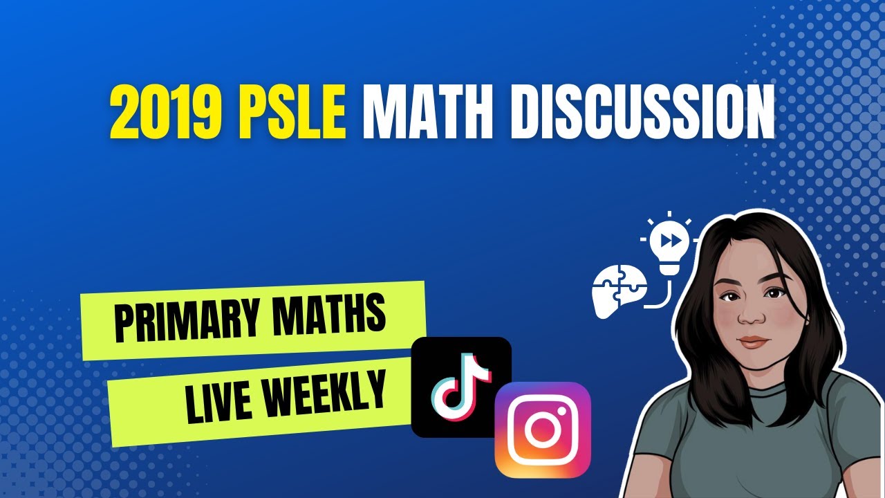 2019 PSLE Math Discussion | PSLE Maths Series | MasterMaths Weekly Live Tutorial