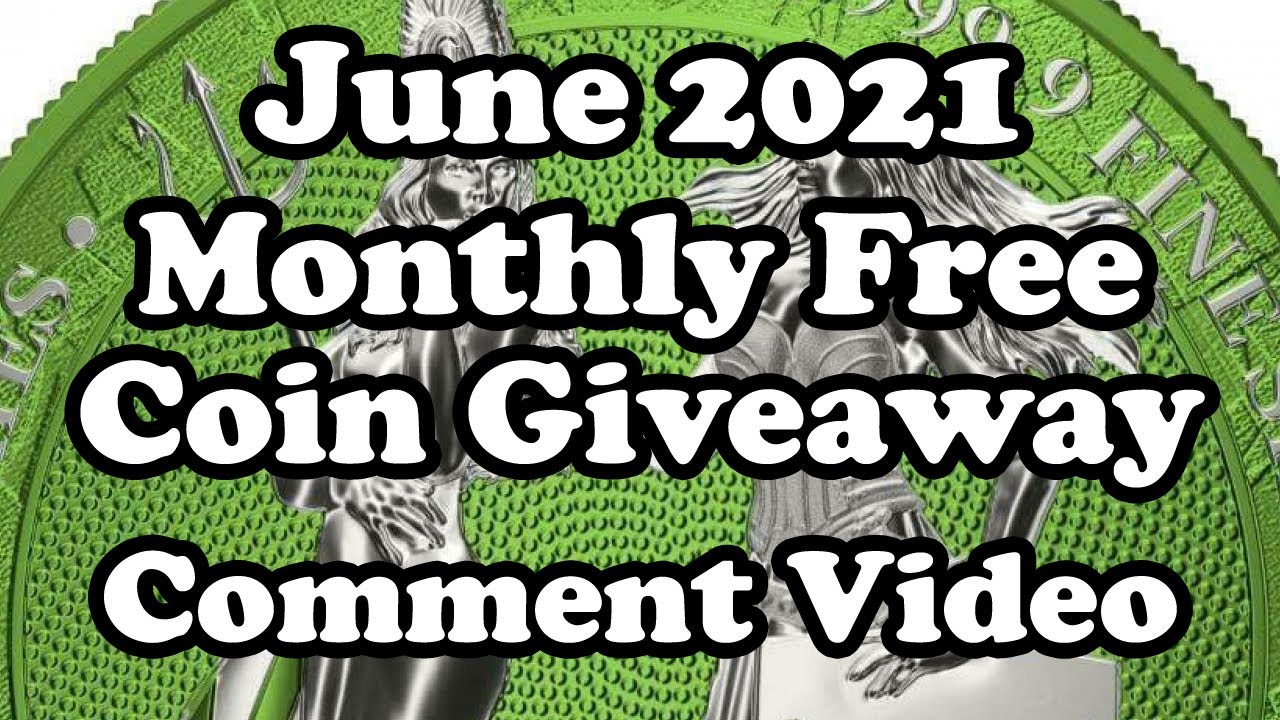 June 2021 Monthly Free Coin Giveaway Comment Video - Michael Kittle Rare Coins