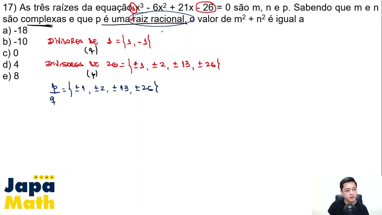 Prova Resolvida EsPCEx (2016 - 2017) - Equações Polinomiais
