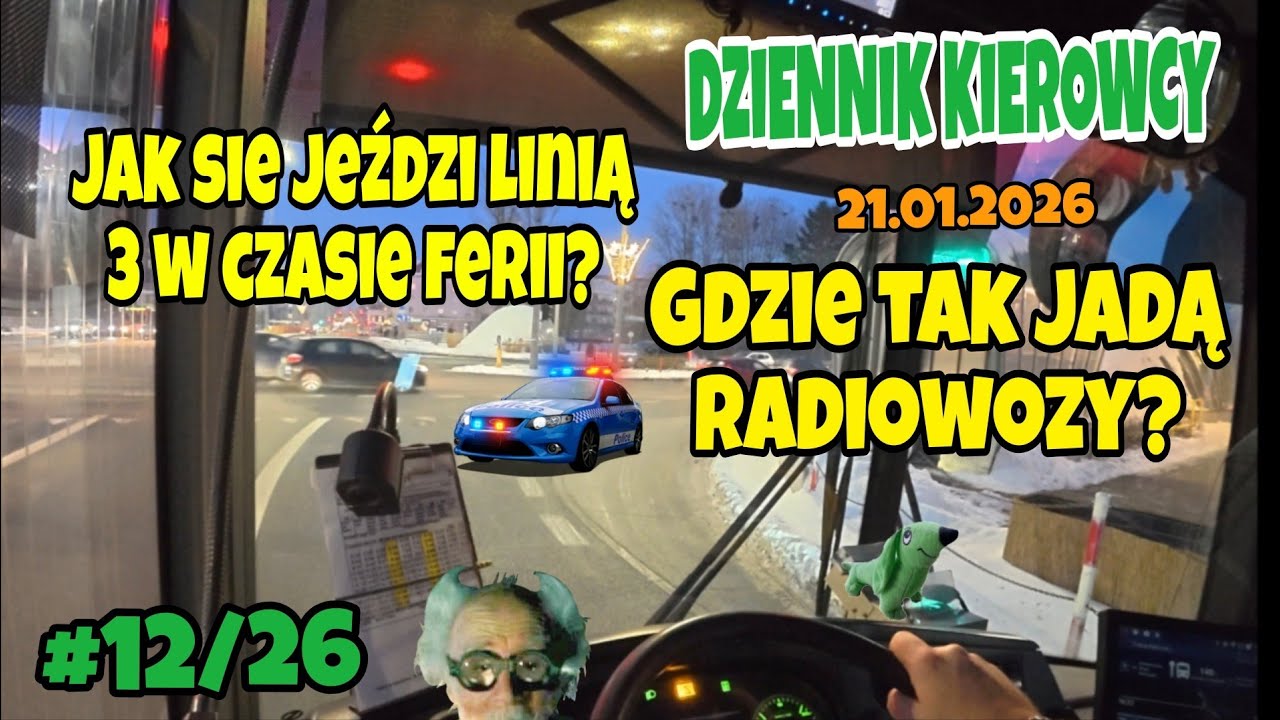 21.01.2026 JAK SIĘ JEŹDZI LINIĄ 3 W CZASIE FERII ? GDZIE TAK JADĄ  RADIOWOZY?