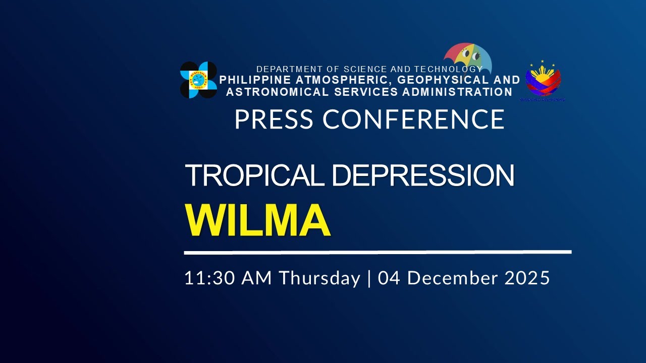Press Conference : Tropical Depression Wilma issued at 11:30 AM | December 04, 2025 - Thursday