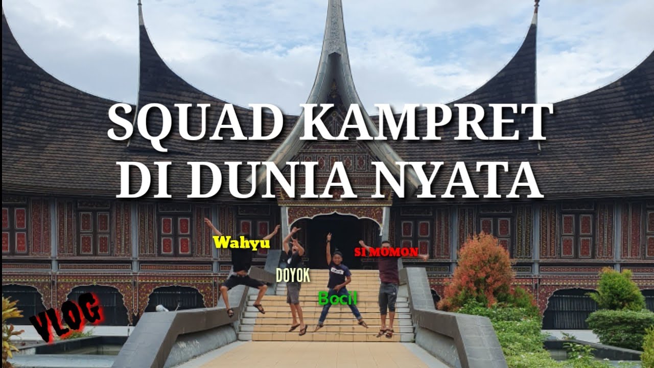 Canda'an Squad Kampret Ketika Ngumpul Sambil bikin Konten - #PADANG