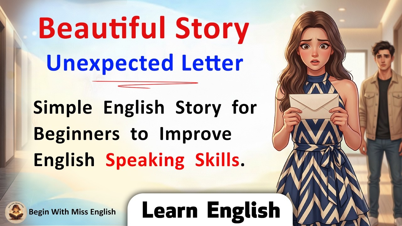 Learn English Through Story for Beginners | Unexpected Letter | English Listening Practice