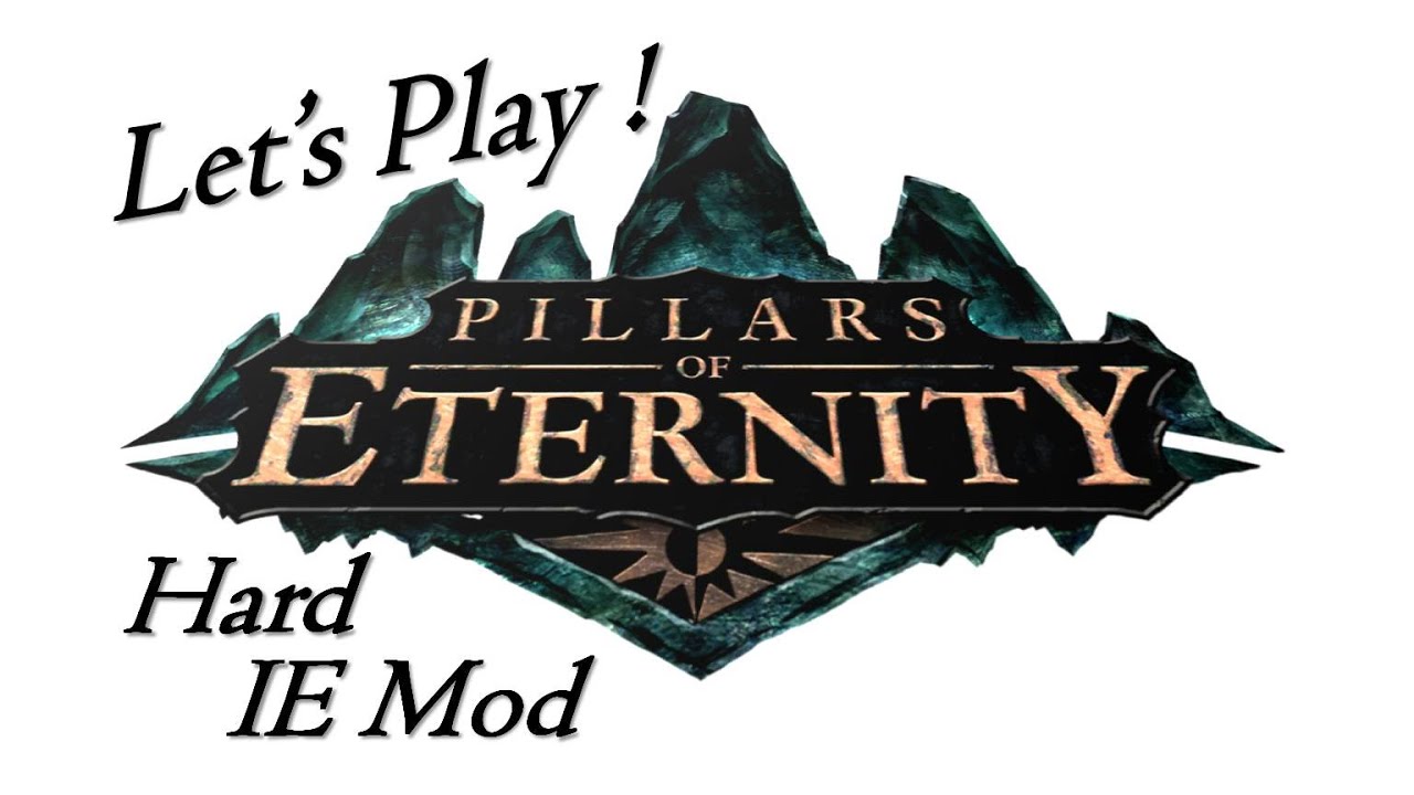 [52] Pillars of Eternity | Rogue | Hard | IE Mod