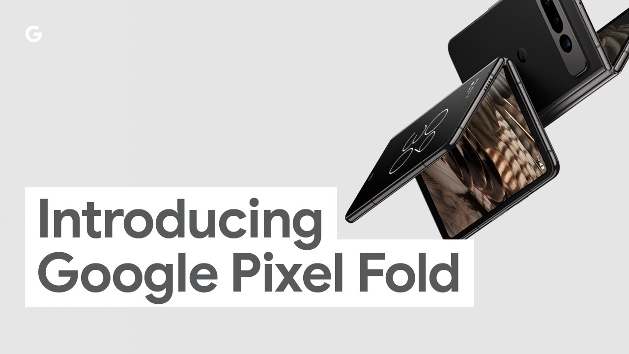 Google Pixel Fold: единственный складной смартфон, разработанный Google