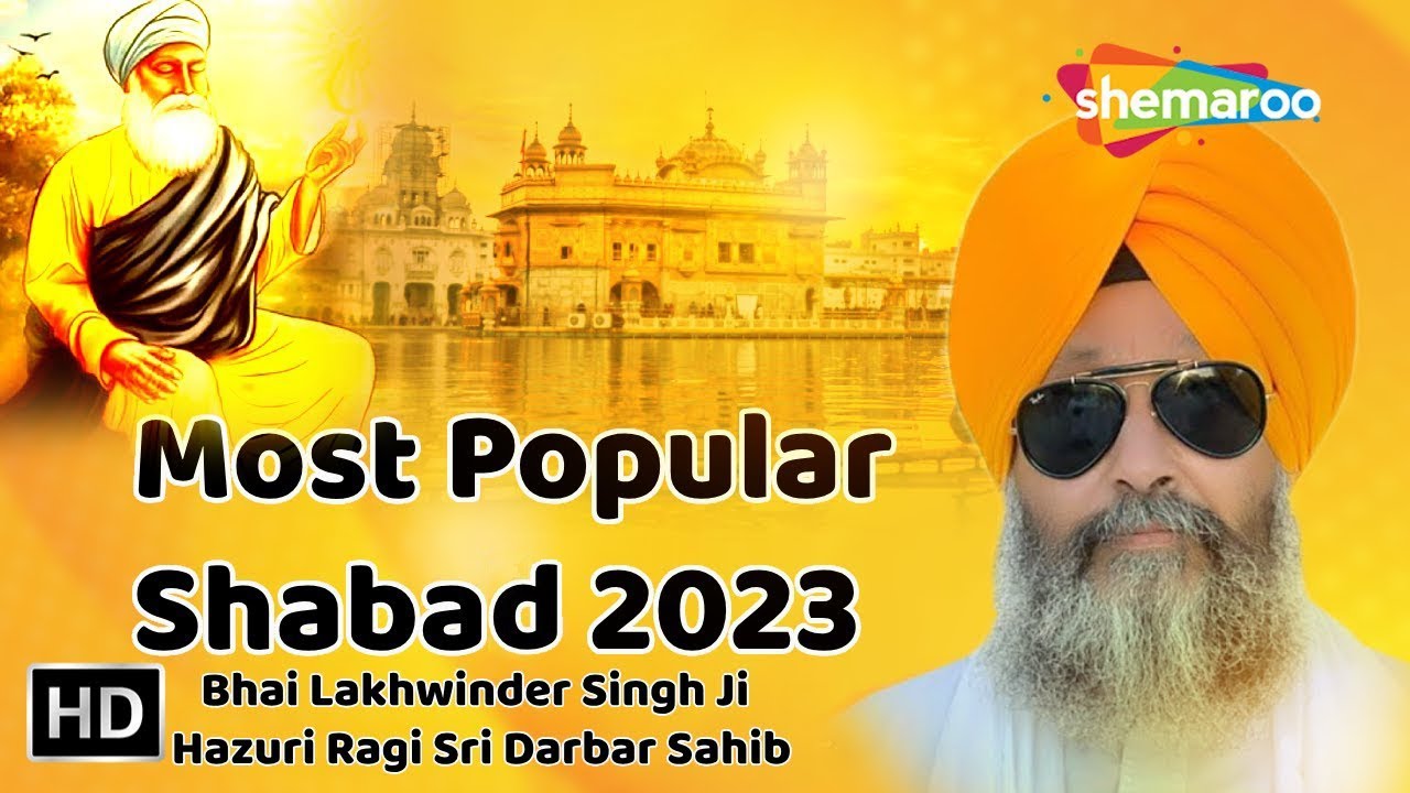 Bhai Lakhwinder Singh Ji - Latest Shabad - Nonstop Gurbani Jukebox - New Shabad Gurbani Kirtan 2023