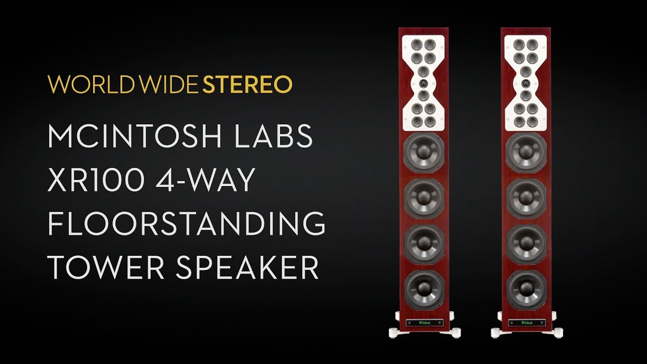 McIntosh Labs XR100 4-Way Floorstanding Tower Speaker Product Tour