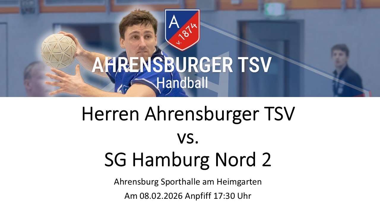 Handball OL Herren Ahrensburger TSV vs. SG Hamburg Nord 2 am 08.02.2026 17:30 Uhr