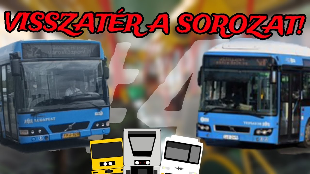 VISSZATÉR A SOROZAT! | Különleges Volvo, Színes VanHool és 3 metró! | BKK-val körbe-körbe #4