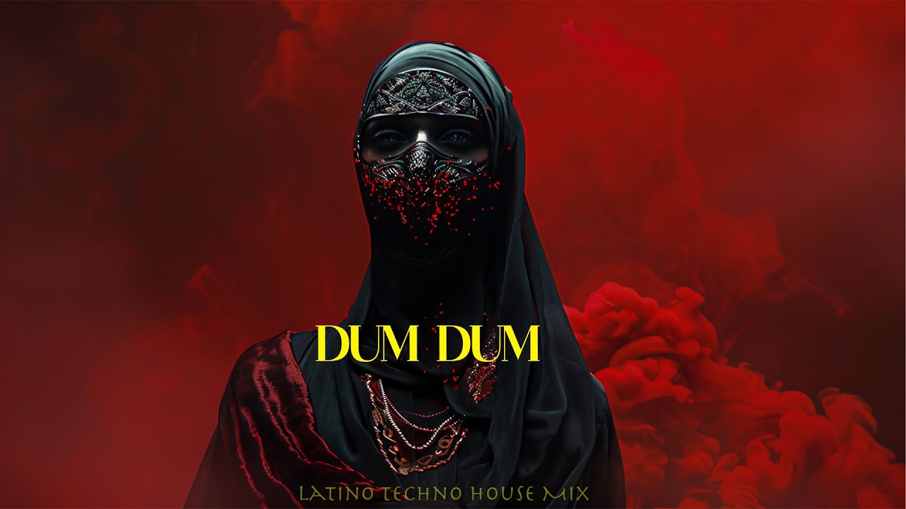 DUM DUM  | Latino Techno House Mix | SNX
