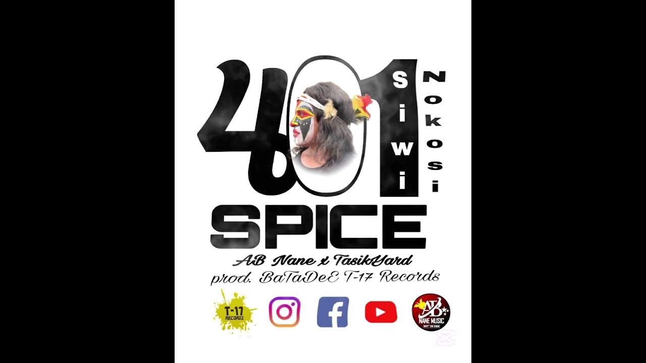 Siwi Nokosi (401 spice) ft TasikYard