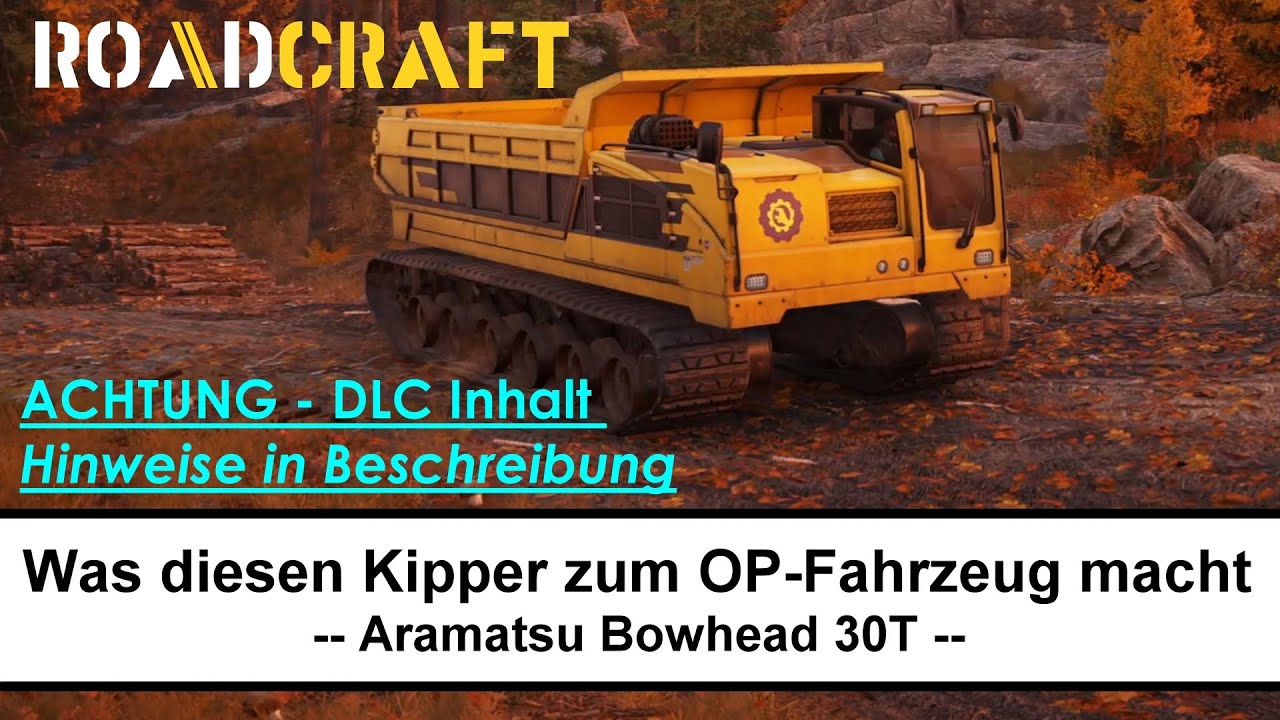 Der OP Pre-Order Kipper Aramatsu Bowhead 30T - ROADCRAFT - #roadcraft #help #aramatsu #bowhead