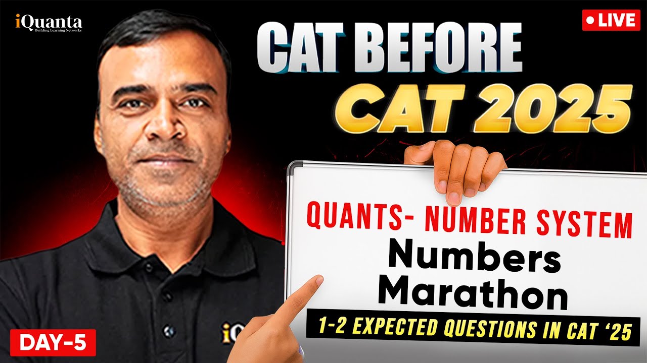 CAT Exam Preparation Playlist: Number System One Shot | Numbers Marathon | Day 5 (CAT Before CAT)