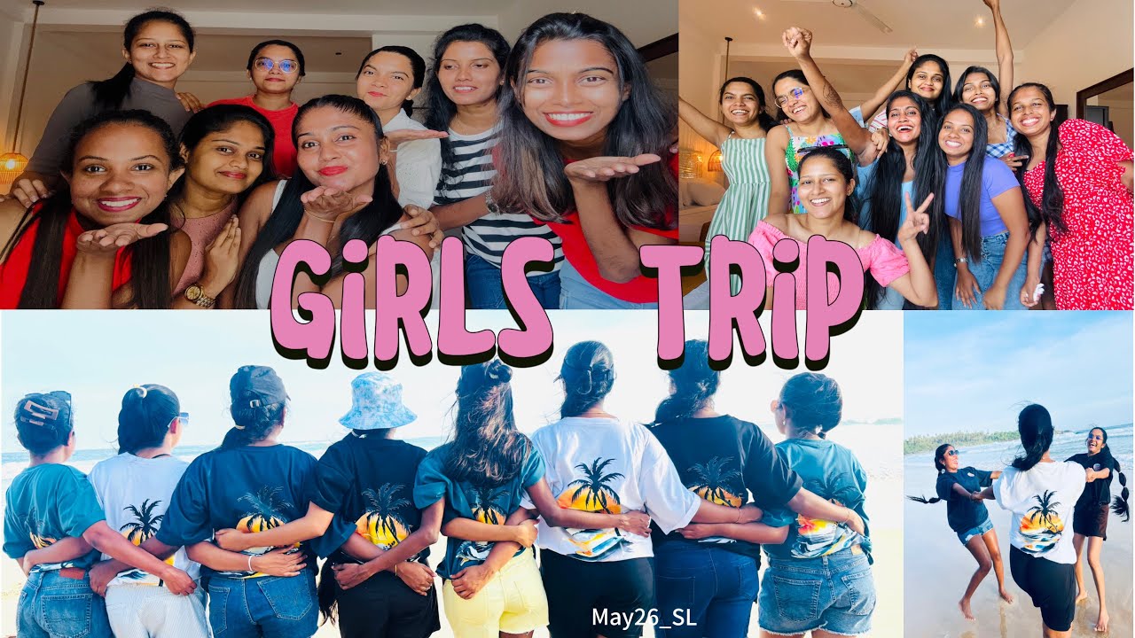 Girls Trip 🌸 | පිස්සු නටපු girls only trip එක | Fun | Dance | Beach🫶 #girlstrip #funny #downsouth