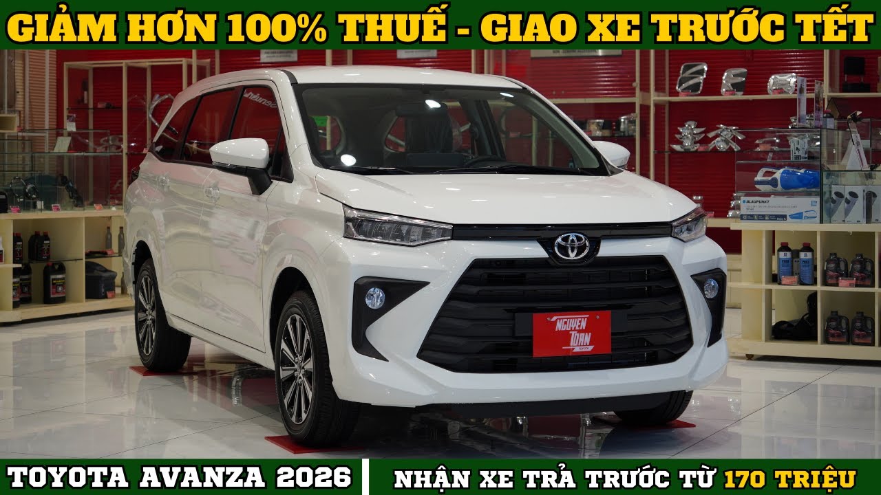 ✅23.01.2026| Toyota Avanza 2026 Giảm Hơn 100% Thuế Trước Bạ  - Giao Ngay Trước Tết.