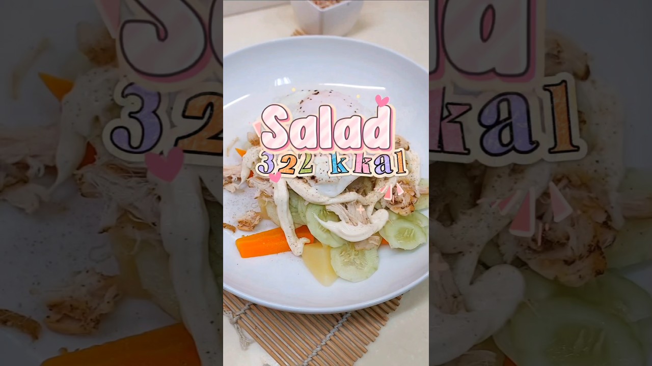 salad sayur #menudiet #menudietsehat #defisitkalori #makansehat #menusehat #breakfast #sarapan #fyp