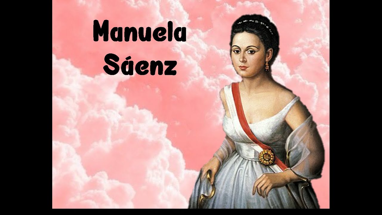 💜Manuela Sáenz💜 /Una mini biografía/