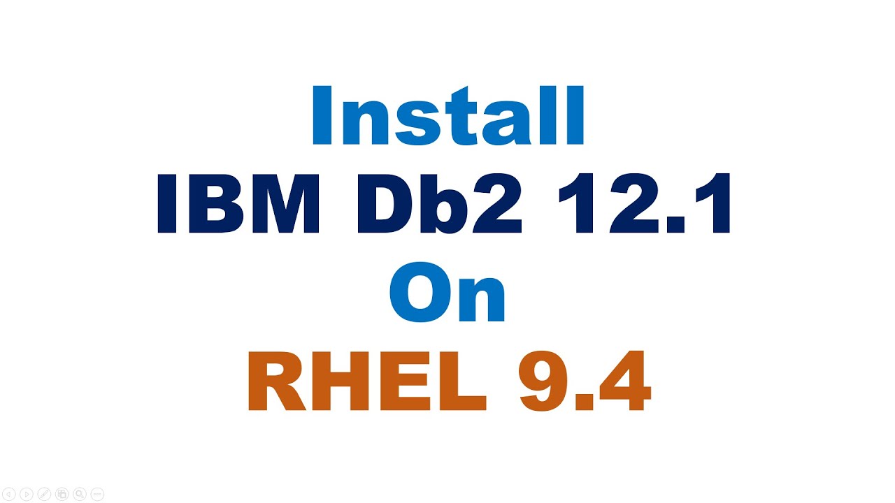 Install IBM DB2 12.1 on RHEL 9.4 Part 1