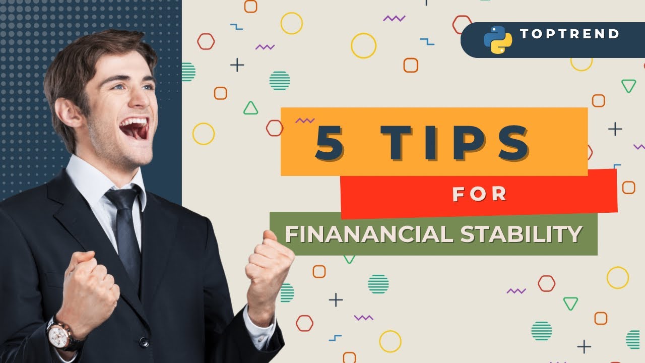 5 tips for financial stability - 101