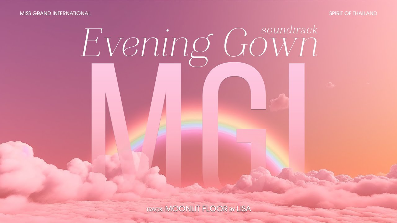 TOP 10 EVENING GOWN - MISS GRAND INTERNATIONAL 2024