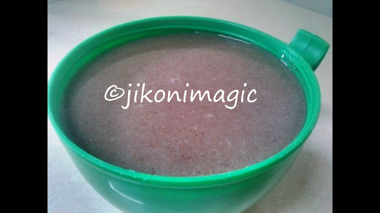 Fermented wimbi uji (Millet Porridge) - Jikoni Magic