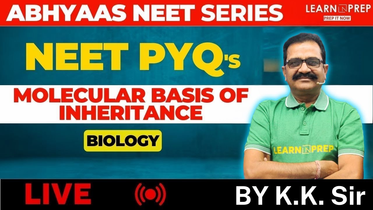 ABHYAAS NEET PYQ's Series |  Molecular Basis of Inheritance | Neet 2023 | 