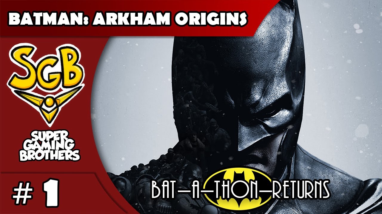 SGB Play: Batman: Arkham Origins - Part 1 | Another Origin Story, Again?!