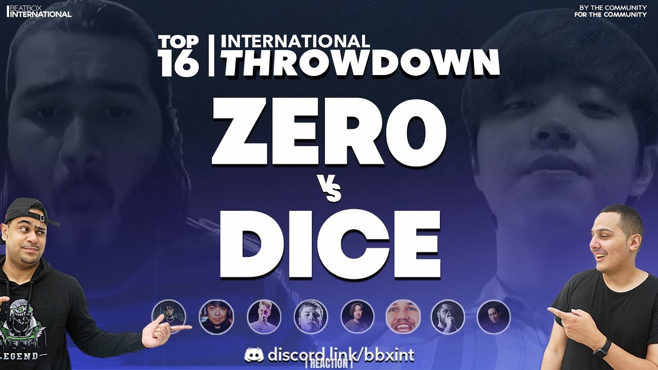 ZER0 vs DICE | Top 16 | International Throwdown | REACTION