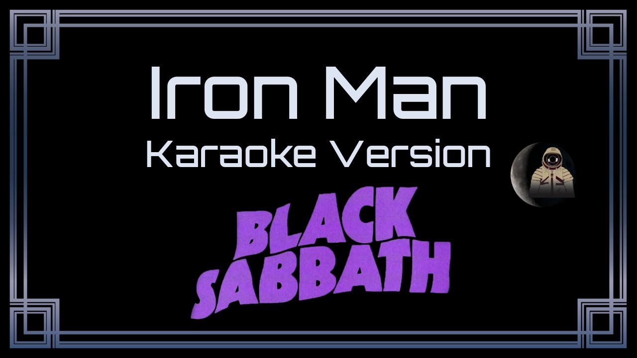 Black Sabbath • Iron Man (CC Karaoke / Instrumental) [UVR]
