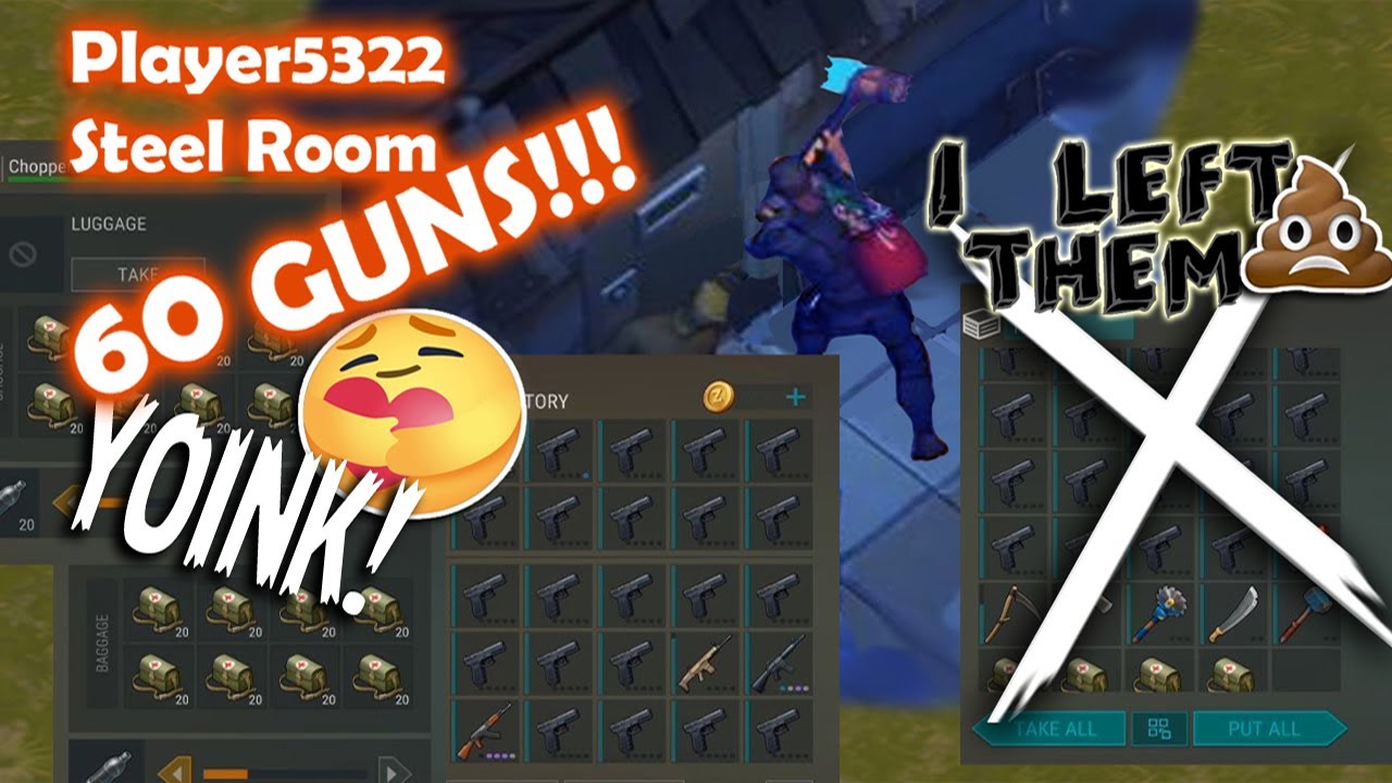 Raid Player5322's Steel Room - 60GUNS!!! More than you can carry. Steel room item map provided.