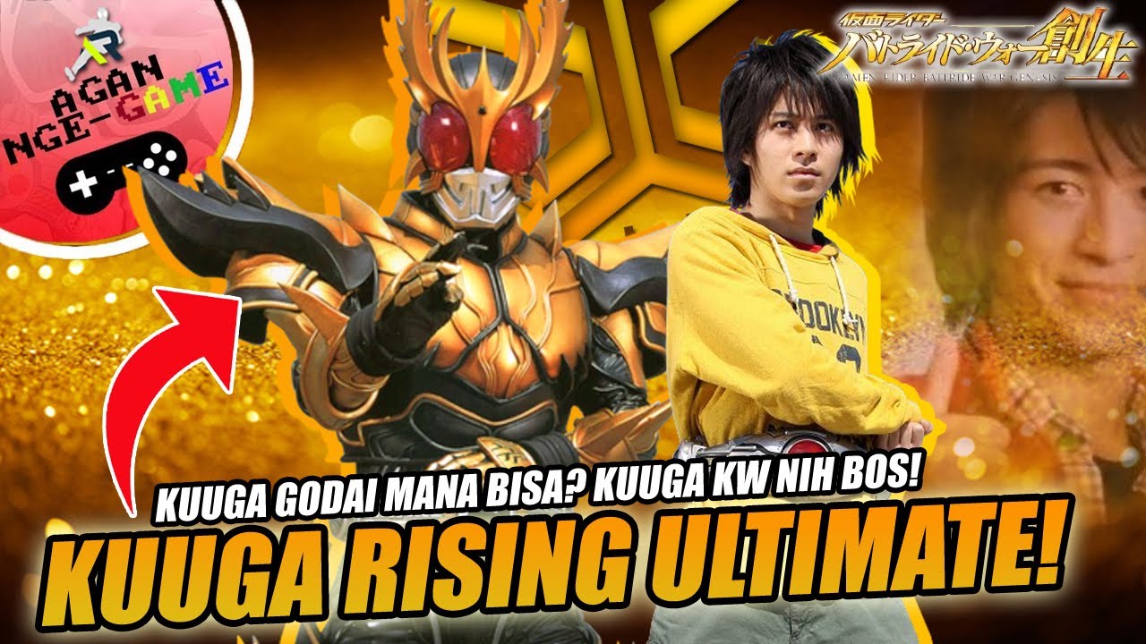 KUUGA RISING ULTIMATE CUMA ONODERA AJA YANG PUNYA! KUAT BANGET COY! Kamen Rider Battride War Genesis