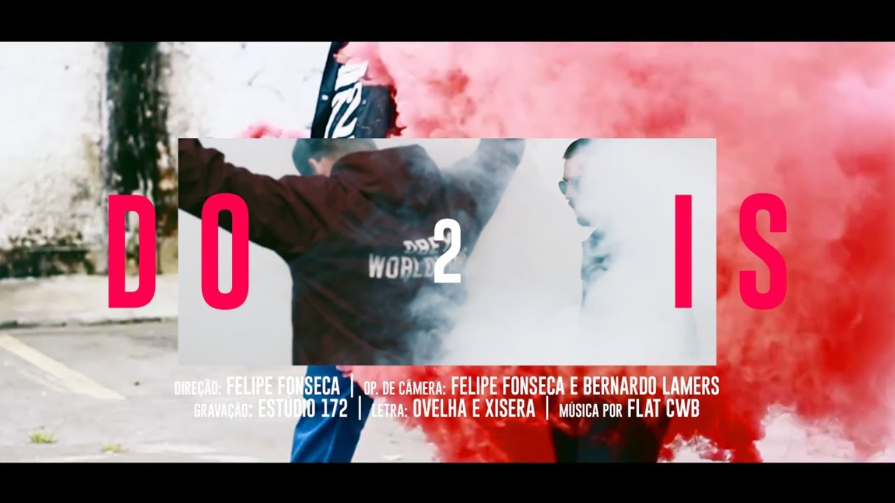 Flat Cwb - Dois (CLIPE OFICIAL)