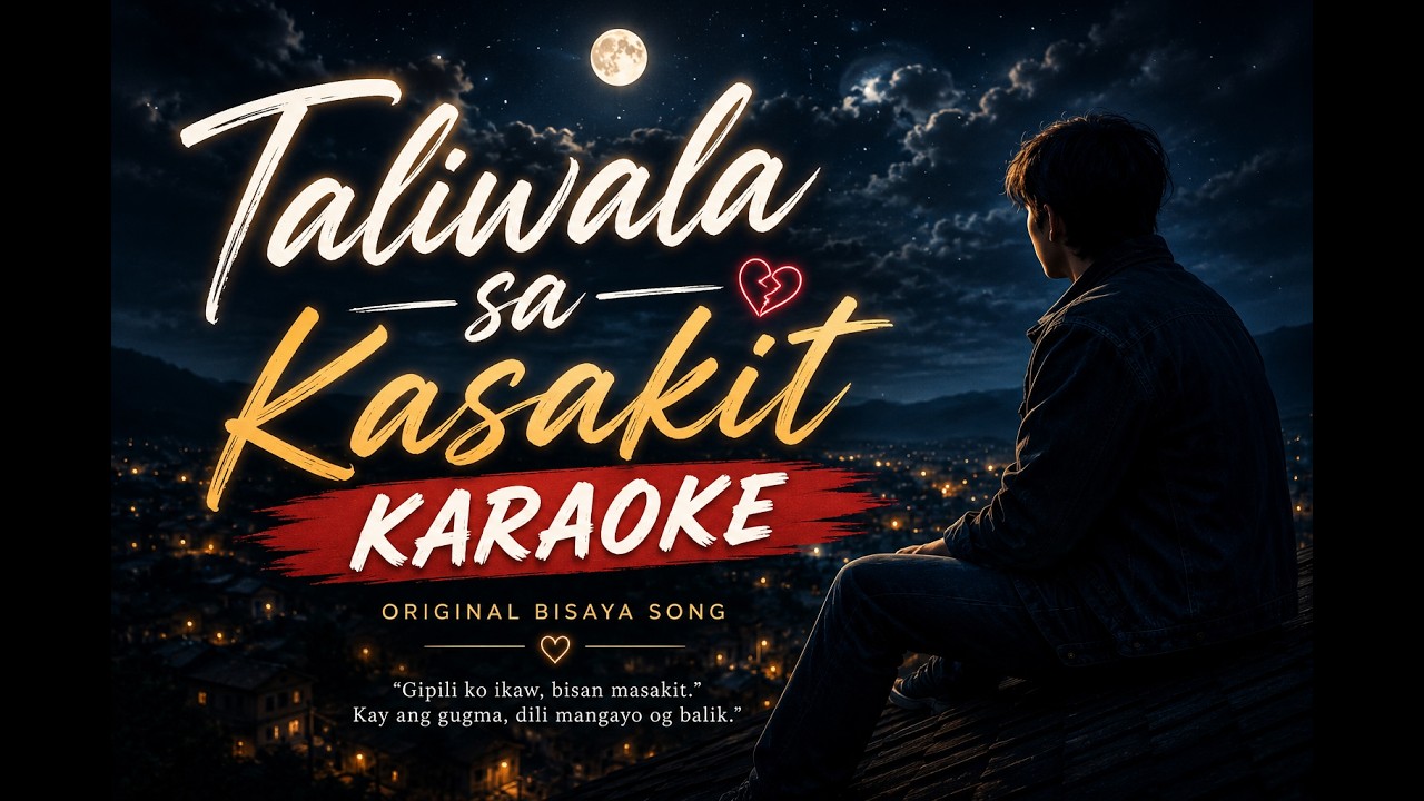 Taliwala sa Kasakit by Cyan Russel (karaoke)
