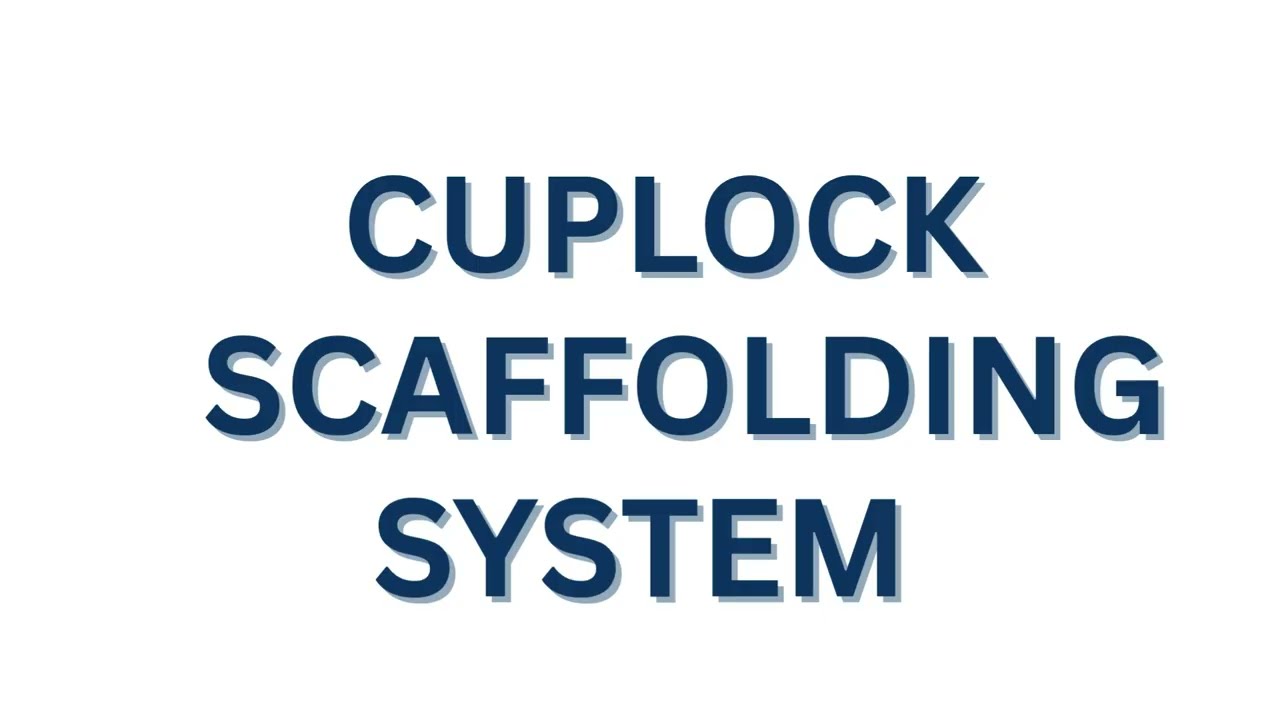 Cuplock Scaffolding System &ndash; Strong, Safe & Easy to Assemble | Durable Construction Solution