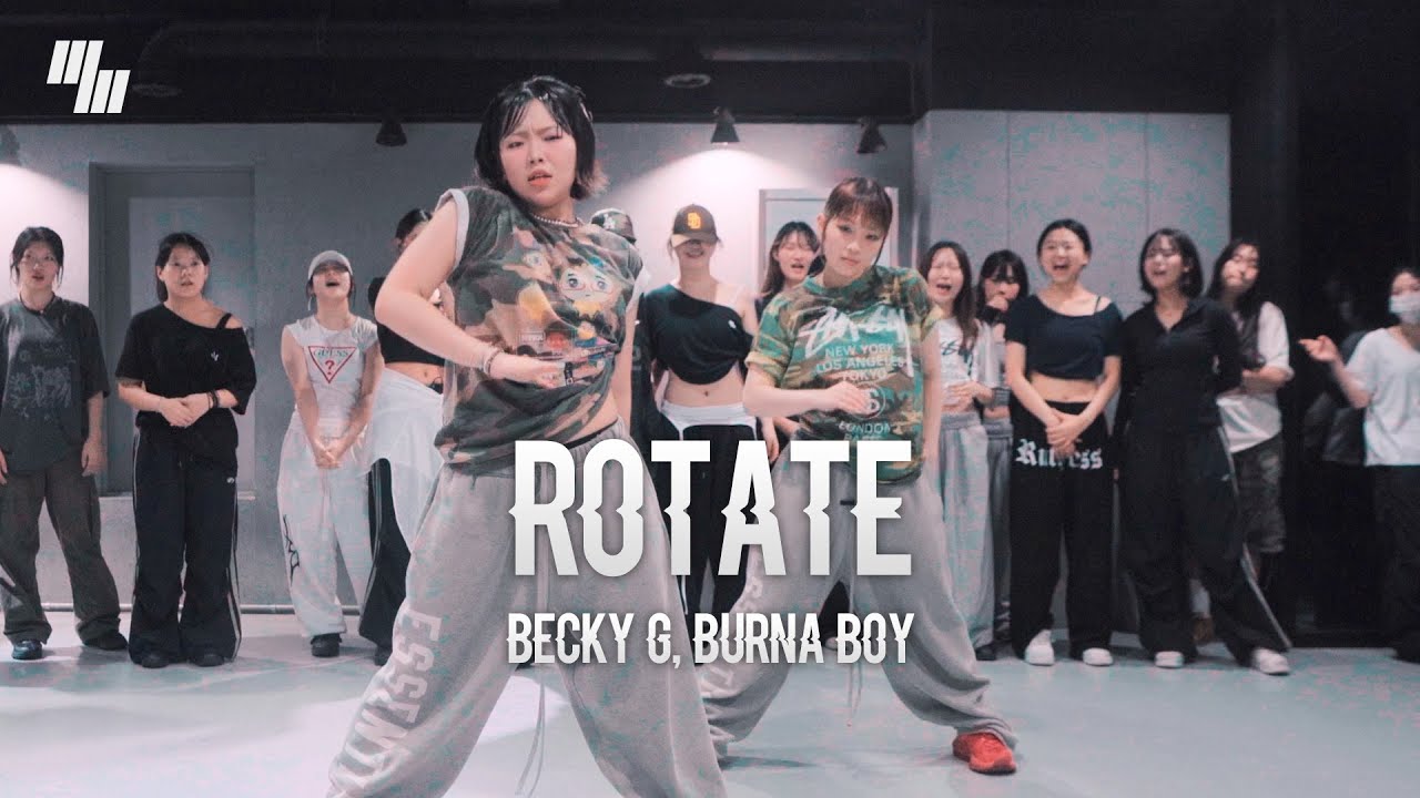 Becky G, BurnaBoy - Rotate DANCE l Choreography by 유정 YUJEONG X 솔지 SOULJI l LJ DANCE STUDIO l 분당댄스학원