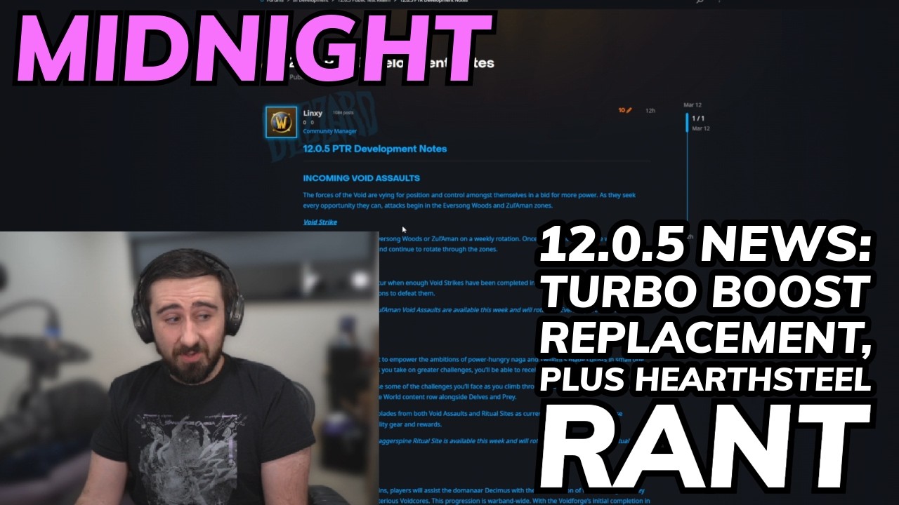 12.0.5 Details: Turbo-Boost's Replacement, Private Auras Return, plus a Hearthsteel Rant, and more!