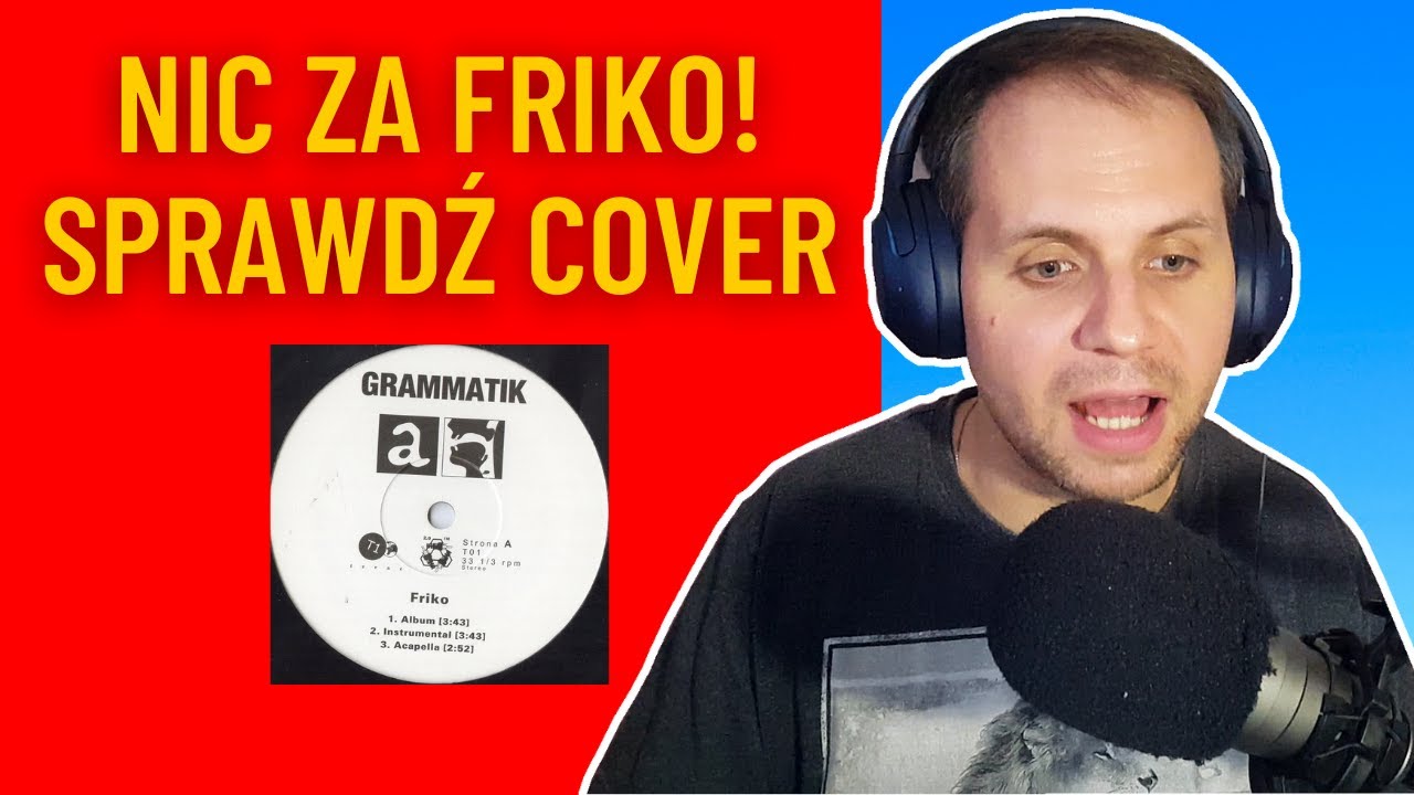 Grammatik - Friko (cover) | Klasyka polskiego rapu