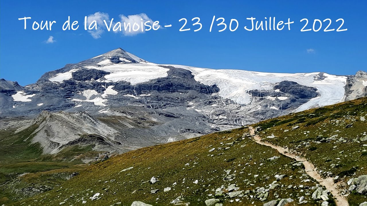 Tour de la Vanoise 2022 - Le Film