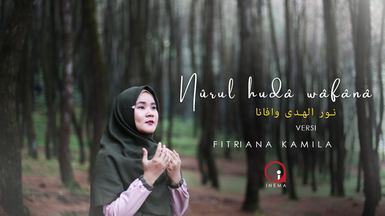 NURUL HUDA WAFANA cover FITRIANA KAMILA