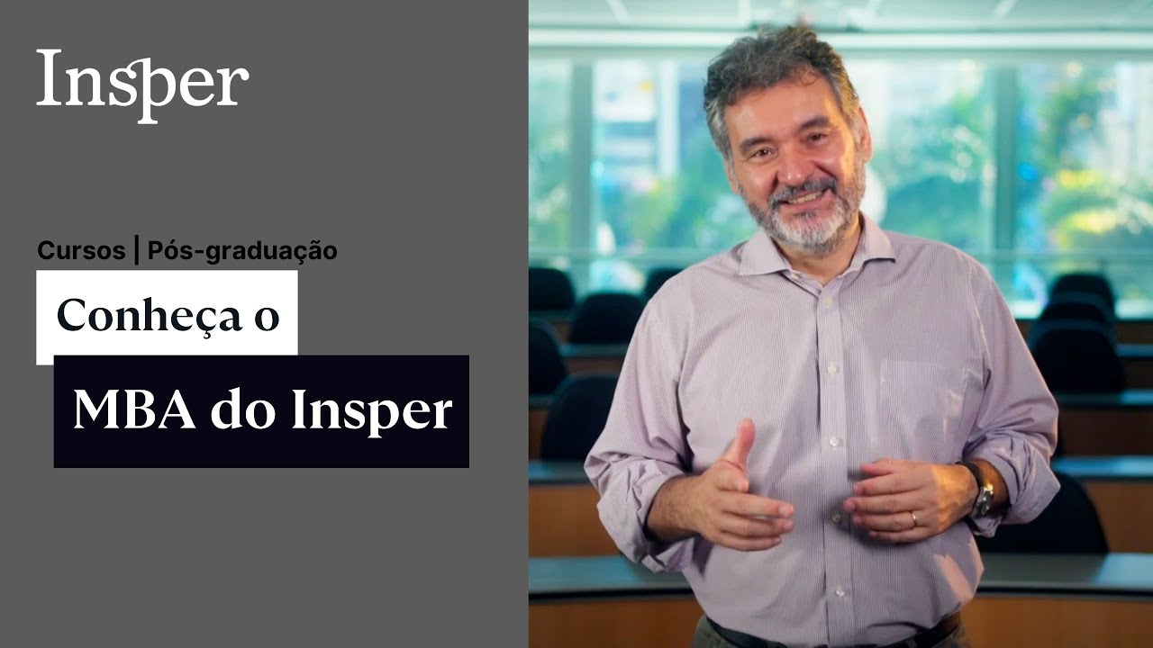 Conheça o MBA do Insper